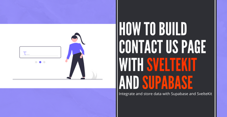 How to build Contact us page with Sveltekit and Supabase