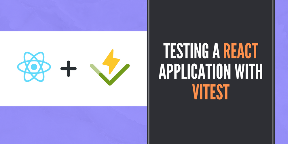 Testing a React application with Vitest