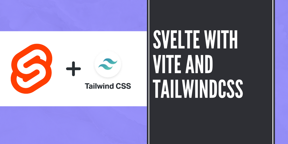 Svelte with Vite and TailwindCSS