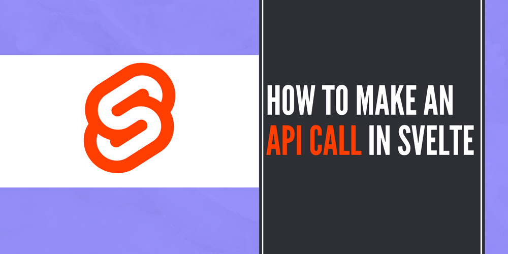 How to make an API call in Svelte