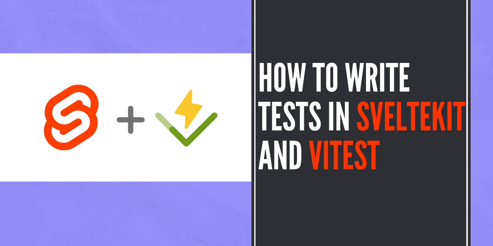 How to write tests in Sveltekit and Vitest